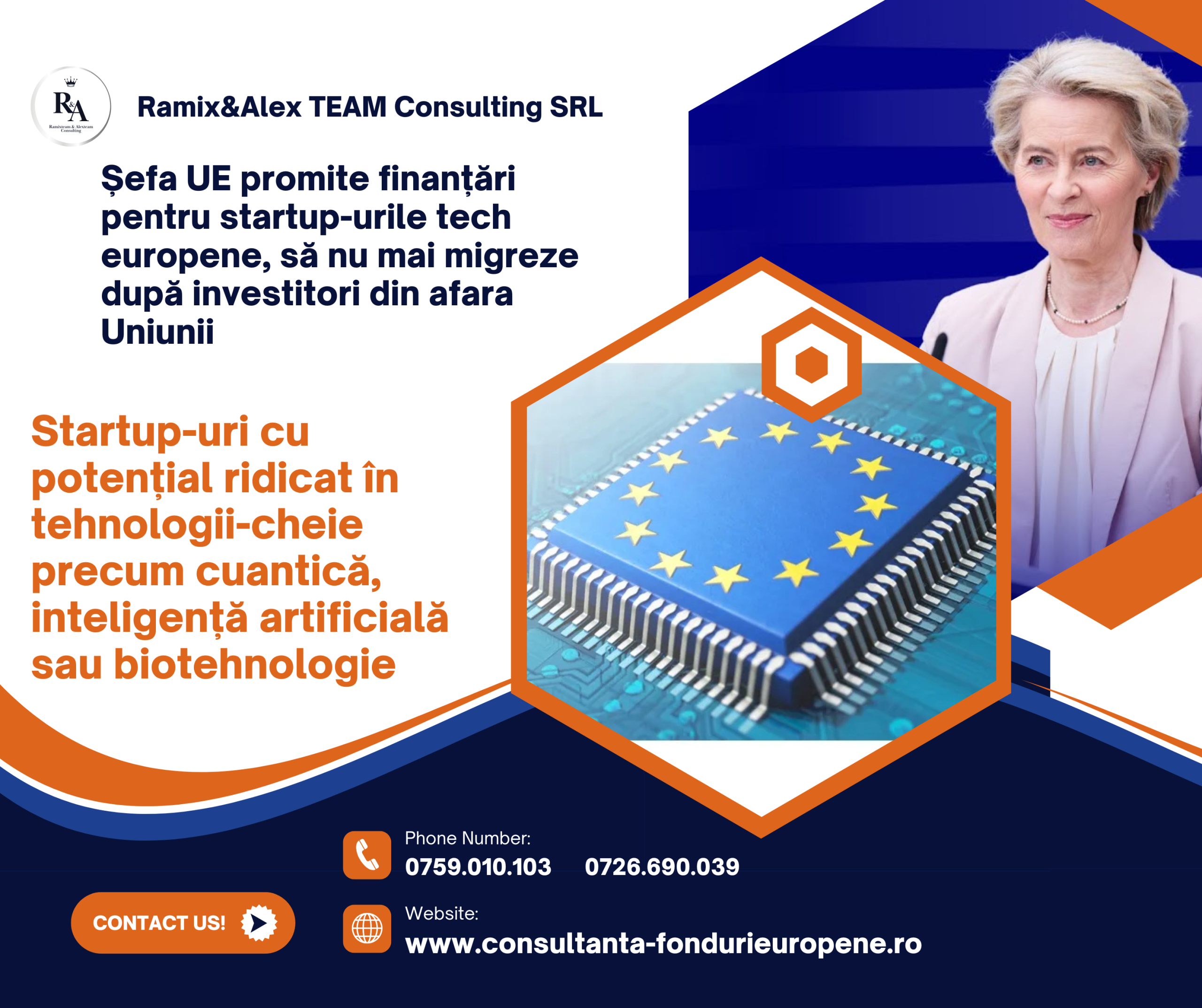 Șefa UE promite finanțări pentru startup-urile tech europene, să nu mai migreze după investitori din afara Uniunii